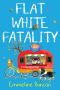 [A Ground Rules Mystery 03] • Flat White Fatality